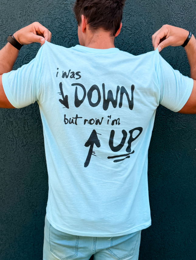 Now I'm Up Tee