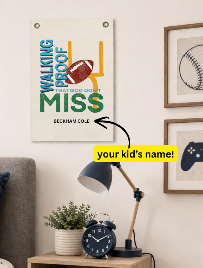 Personalized tapestry featuring a football design with text "Walking proof that God don't miss" and customizable name.