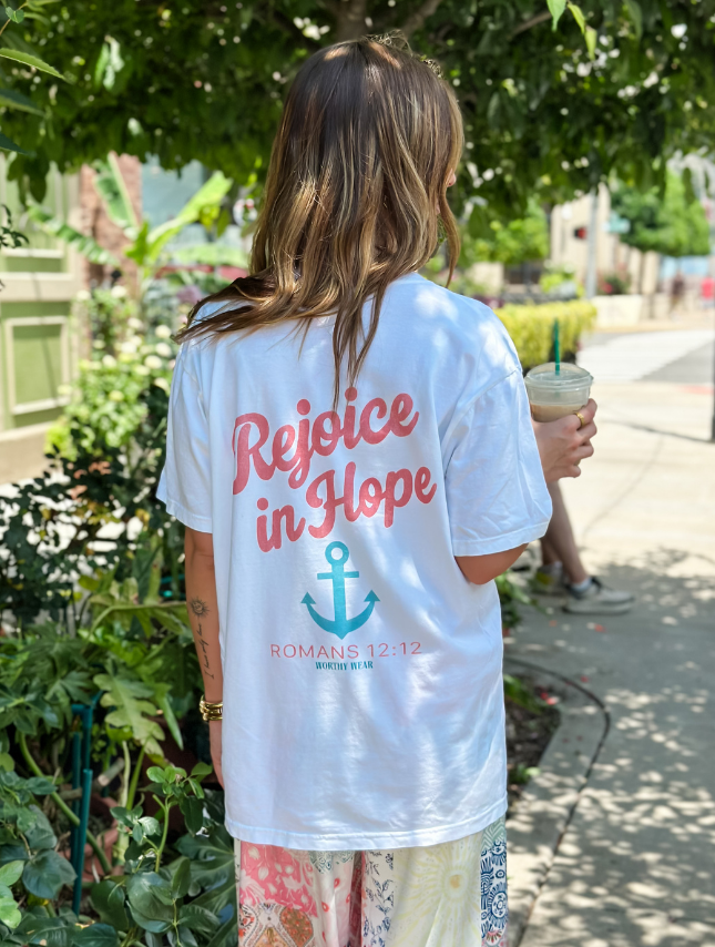Rejoice In Hope Tee