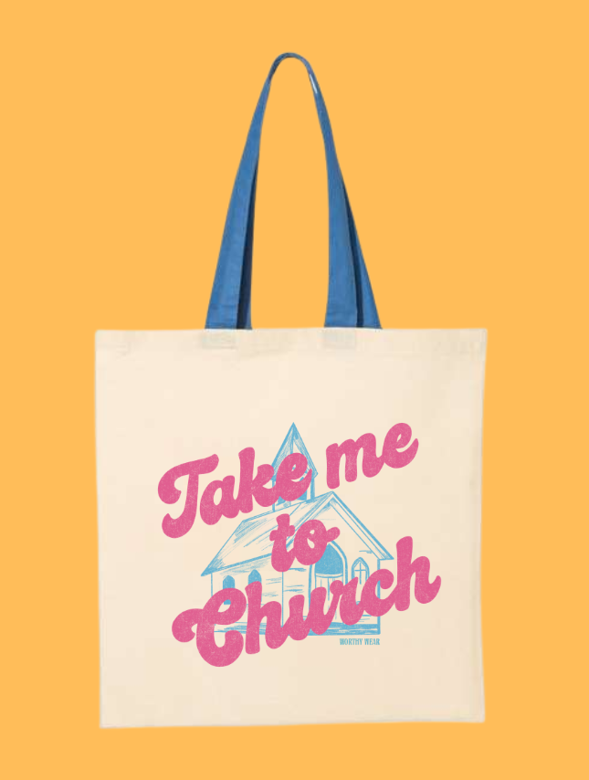 Take Me To Church Tote Bag