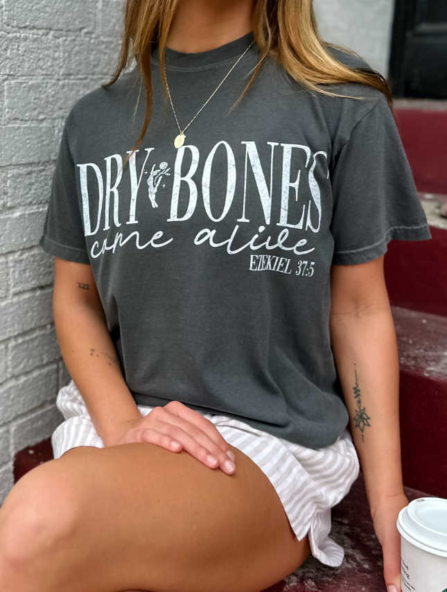 Dry Bones Come Alive Tee