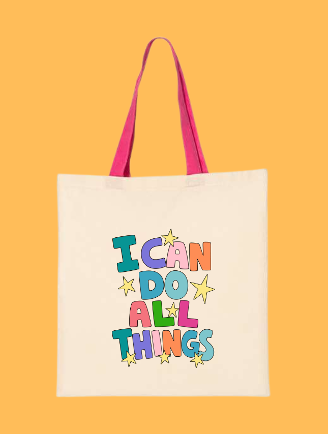I Can Do All Things Tote Bag