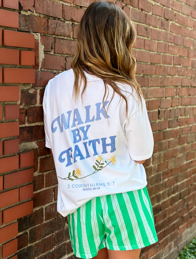 Walk By Faith Tee