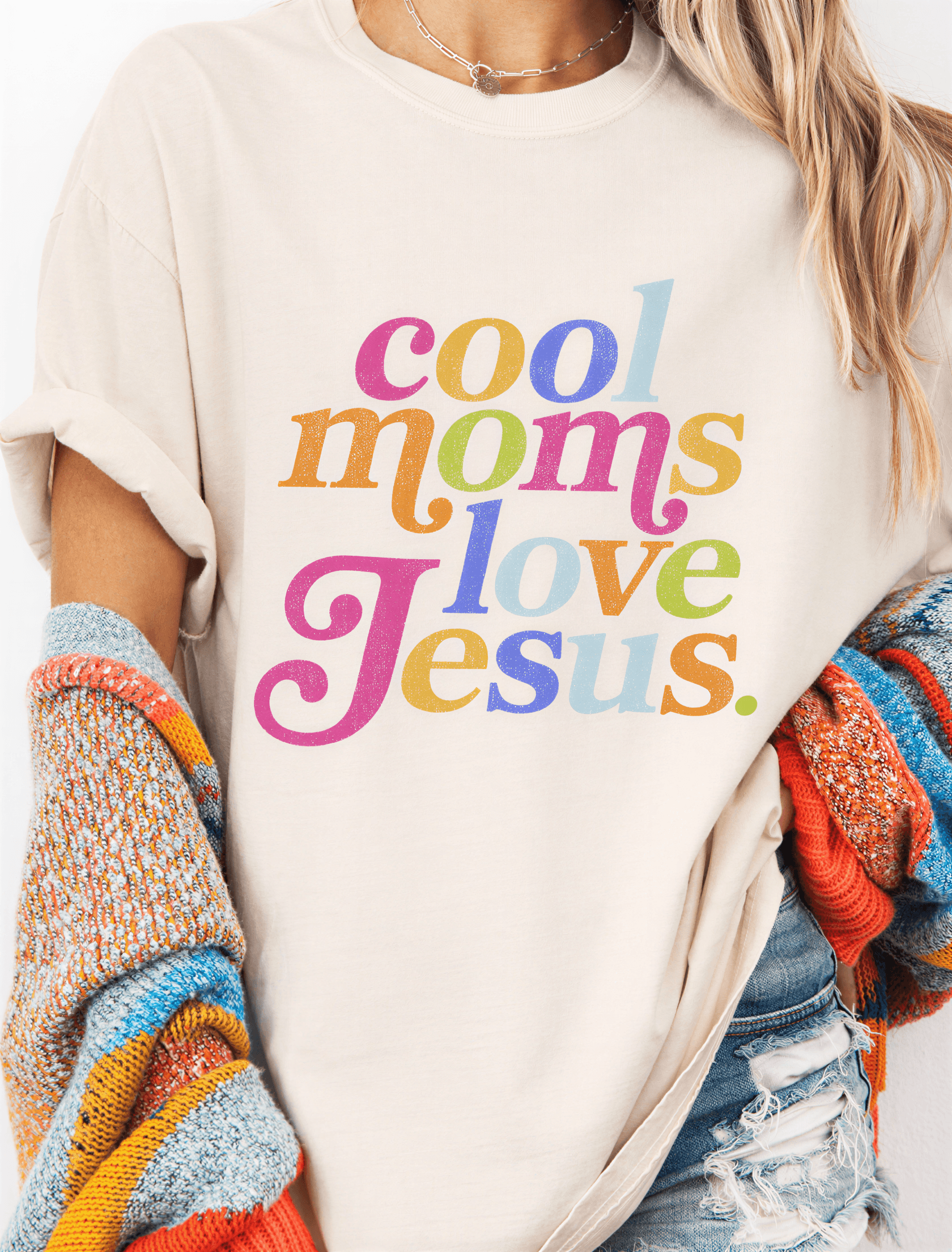 model wearing Colorful Cool Moms Love Jesus Tee