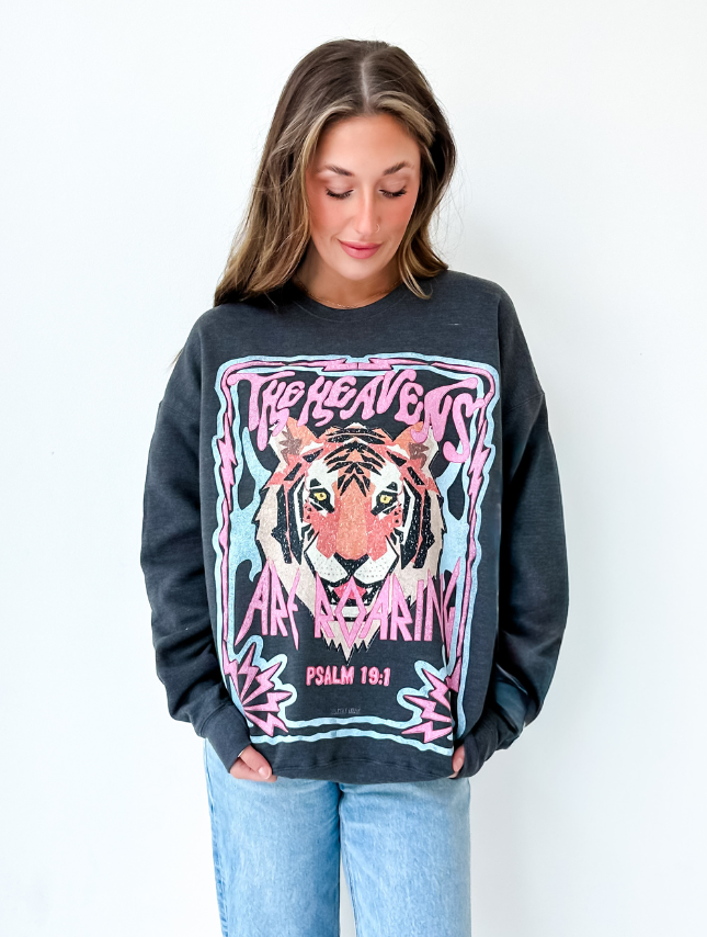 The Heavens Are Roaring Sweatshirt