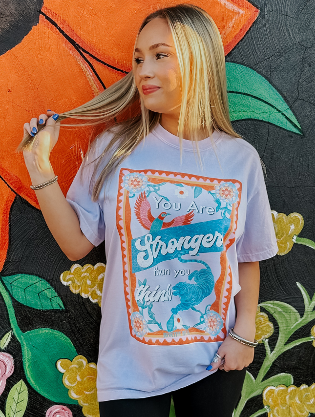 Stronger Than You Think Tee