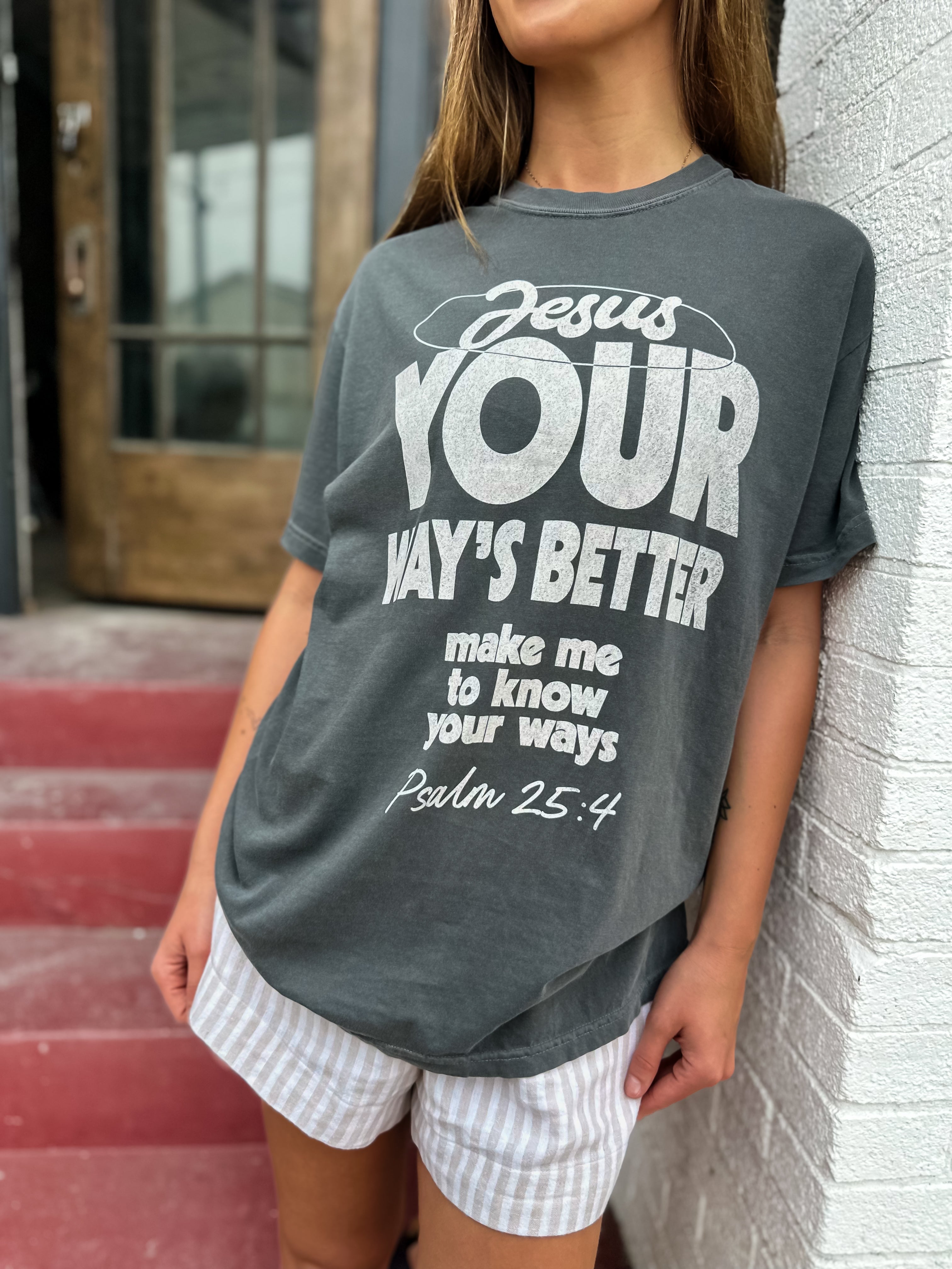 Your Way’s Better Tee