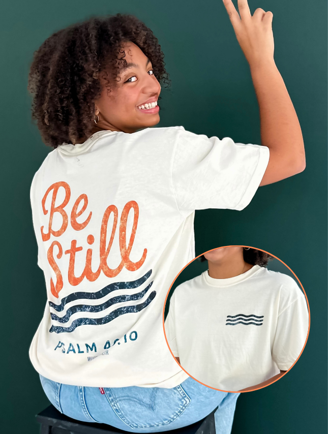 Be Still - Fall Edition Tee