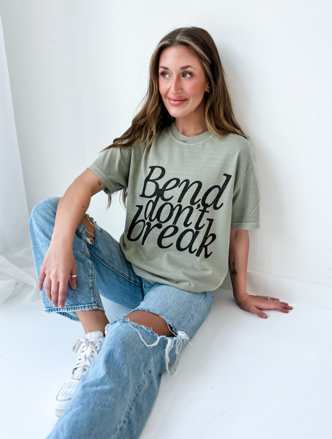 Bend Don't Break Tee