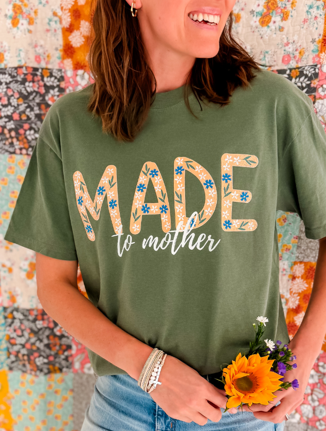 Made To Mother Tee