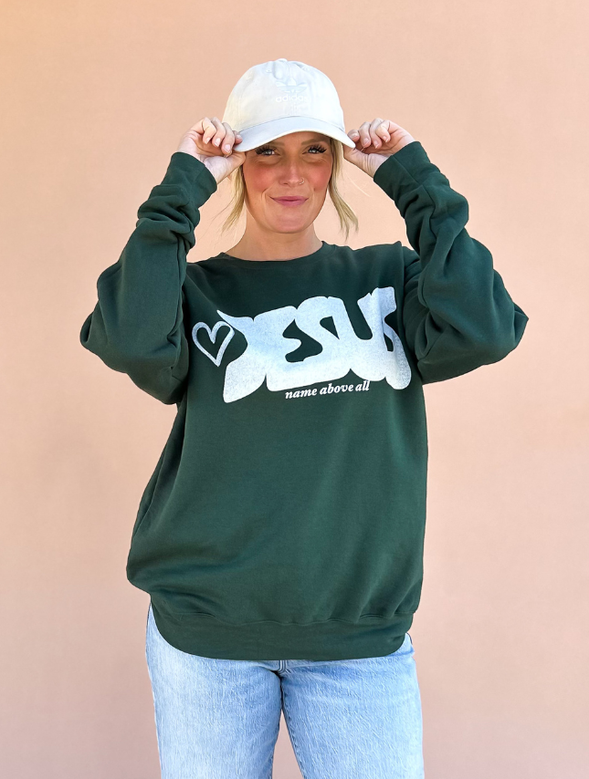 Name Above All Sweatshirt