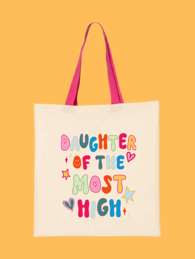 Daughter of the Most High Tote Bag