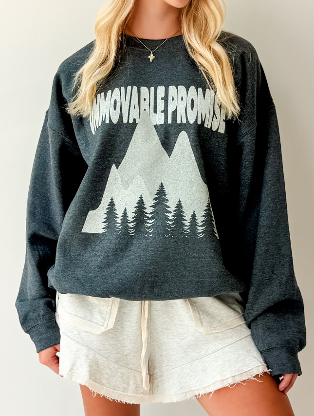 Unmovable Promise Sweatshirt