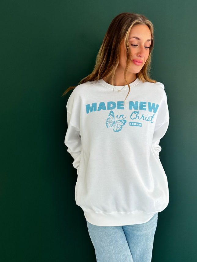 Made New In Christ Sweatshirt
