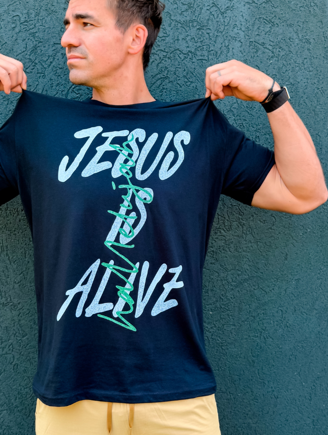 Jesus Is Alive Tee