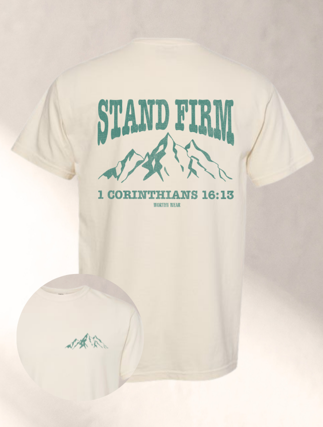 Stand Firm Tee