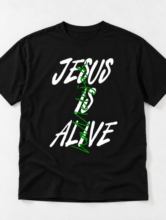 Jesus Is Alive Tee