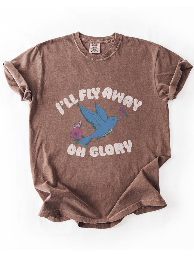 I'll Fly Away Tee