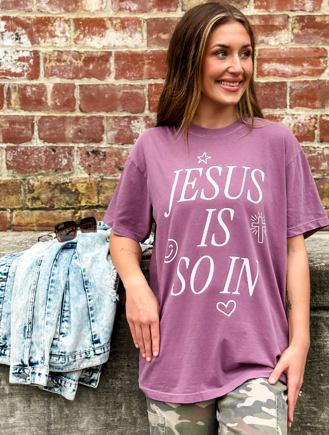 Jesus Is So In Tee