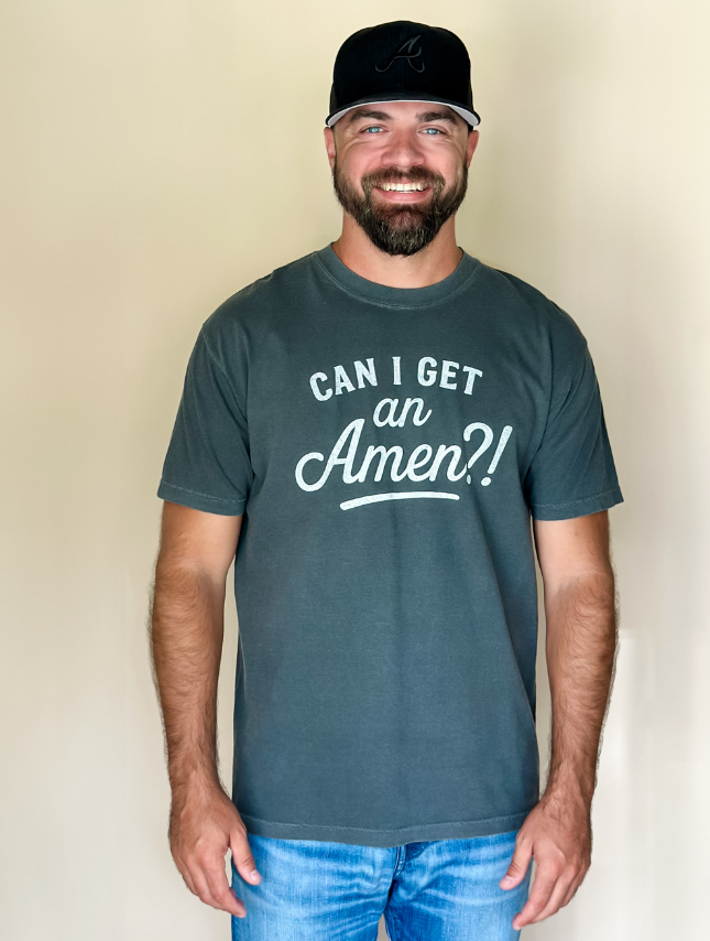 Can I Get An Amen Tee